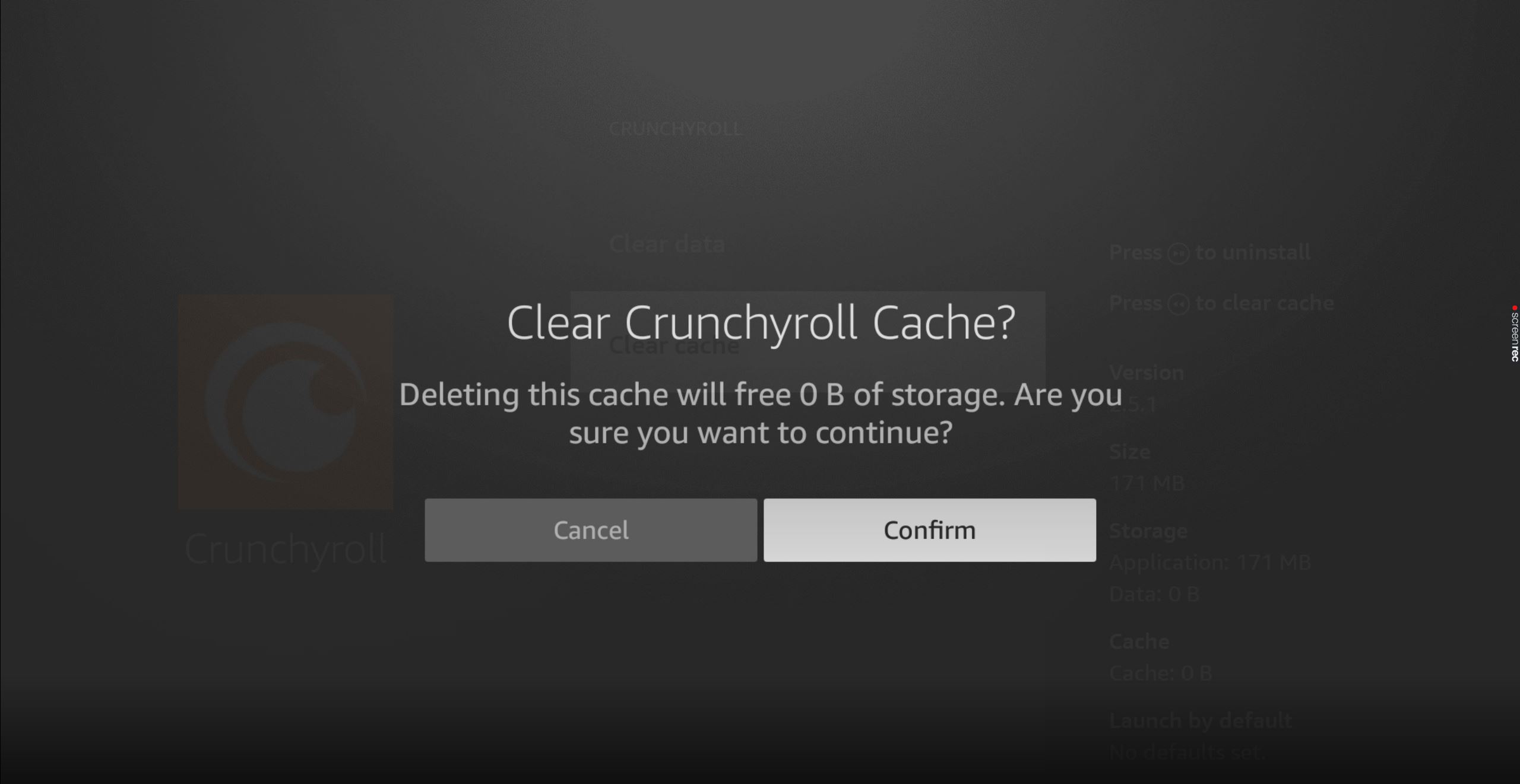 Confirm clear Crunchyroll's cache on Amazon Firestick